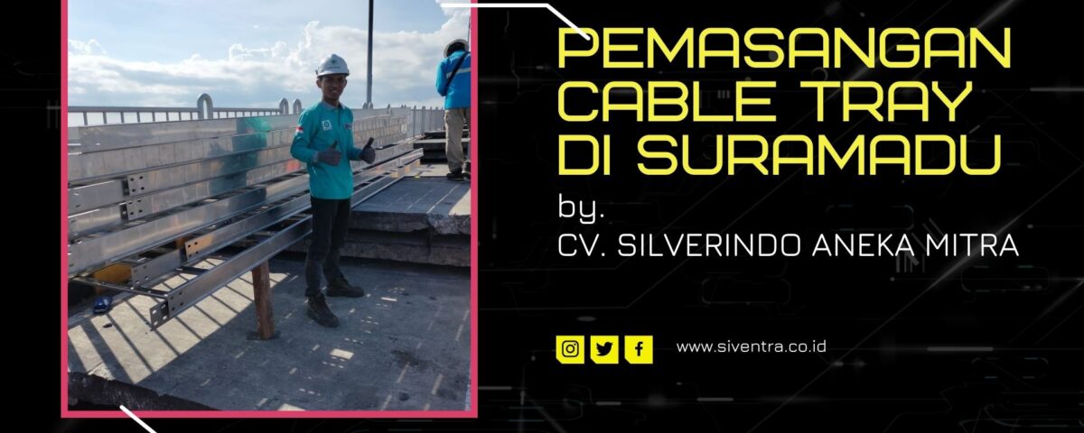 Jasa pemasangan & perbaikan kabel tray